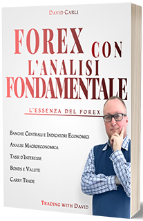 Forex con l'Analisi Fondamentale - L'Essenza del Forex